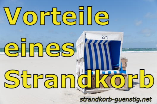 Strandkorb Vorteile